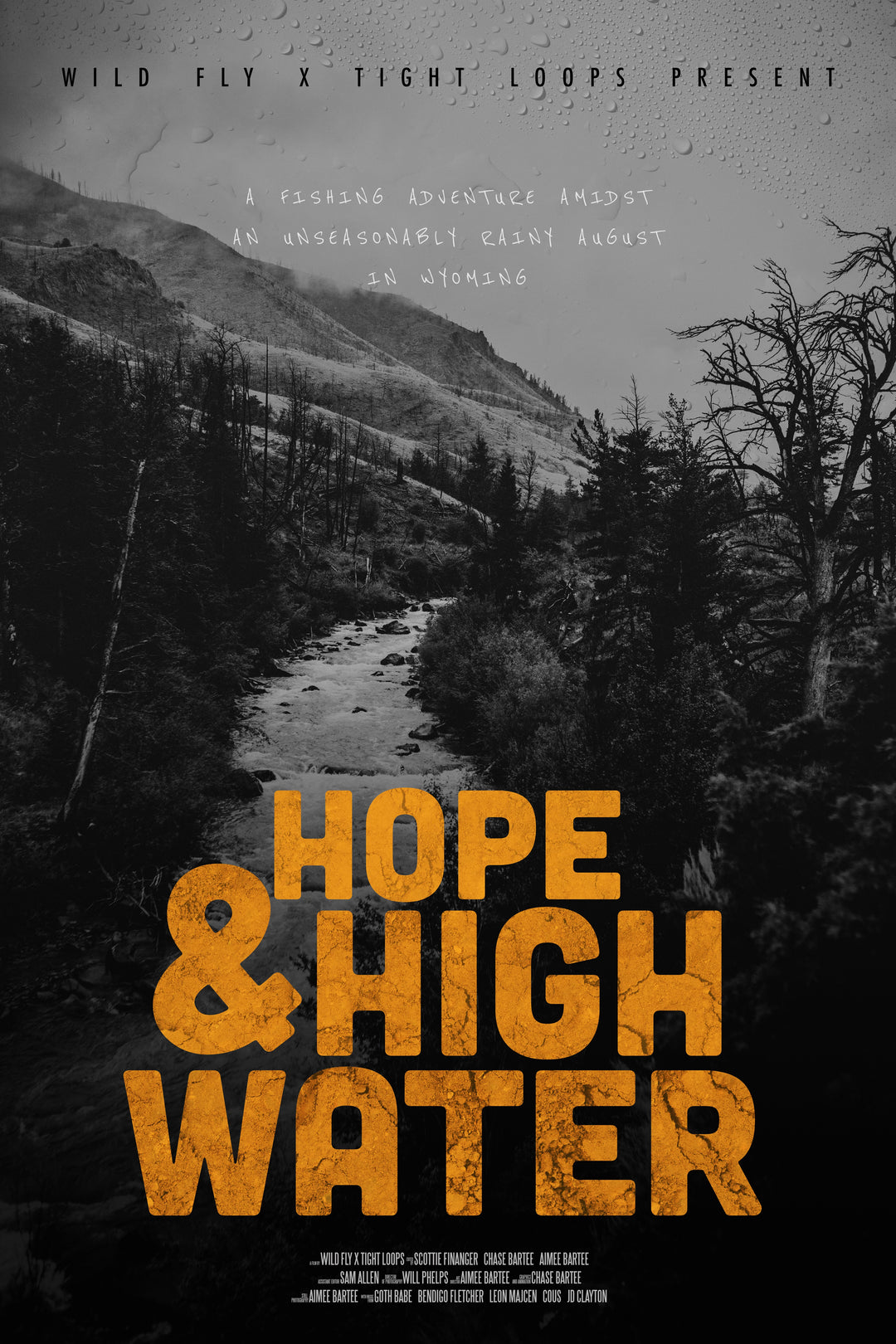 Hope And High Water - The Movie